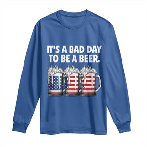 Beer American Flag 4th of July Long Sleeve Shirt Bad Day to Be A Beer TS14 Royal Blue Print Your Wear