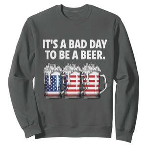 Beer American Flag 4th of July Sweatshirt Bad Day to Be A Beer TS14 Dark Heather Print Your Wear