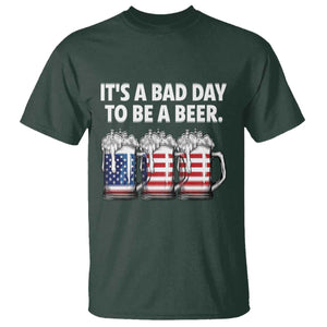 Beer American Flag 4th of July T Shirt Bad Day to Be A Beer TS14 Dark Forest Green Print Your Wear