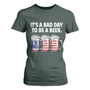 Beer American Flag 4th of July T Shirt For Women Bad Day to Be A Beer TS14 Dark Forest Green Print Your Wear
