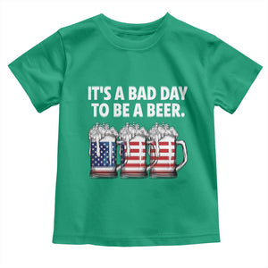 Beer American Flag 4th of July Toddler T Shirt Bad Day to Be A Beer TS14 Irish Green Print Your Wear
