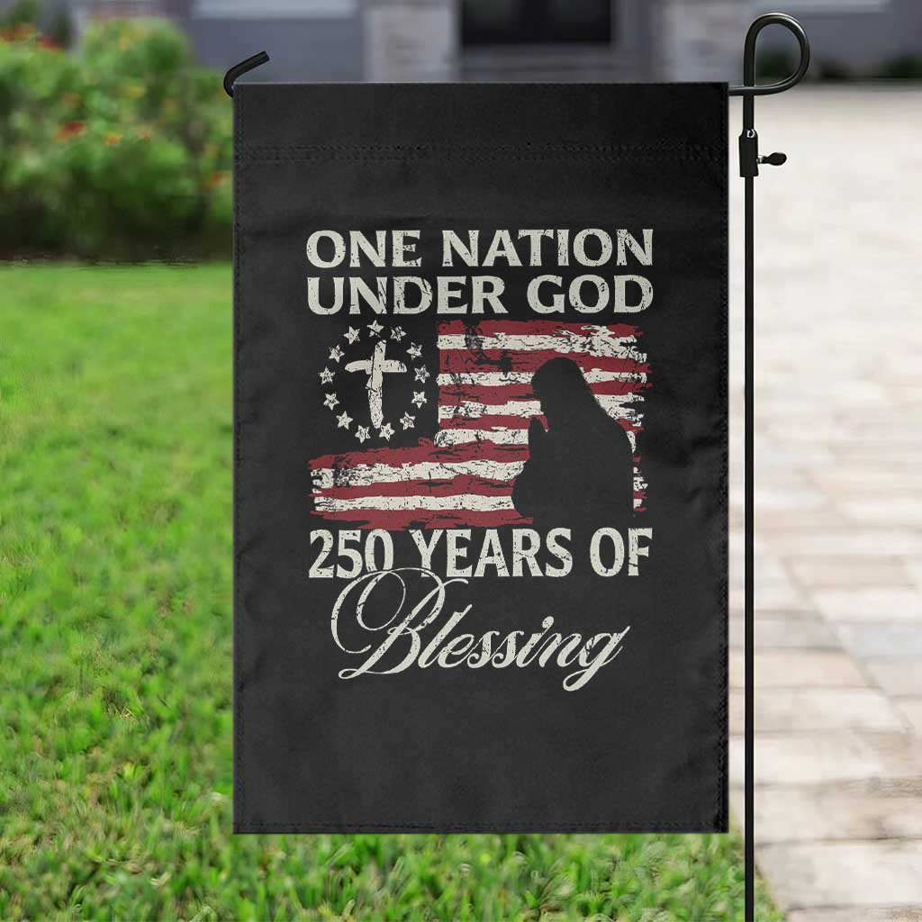 250th Anniversary USA Garden Flag One Nation Under God 250 Years Of Blessing TS14 Print Your Wear