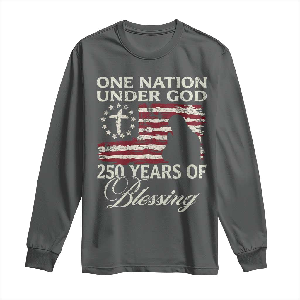 250th Anniversary USA Long Sleeve Shirt One Nation Under God 250 Years Of Blessing TS14 Dark Heather Print Your Wear