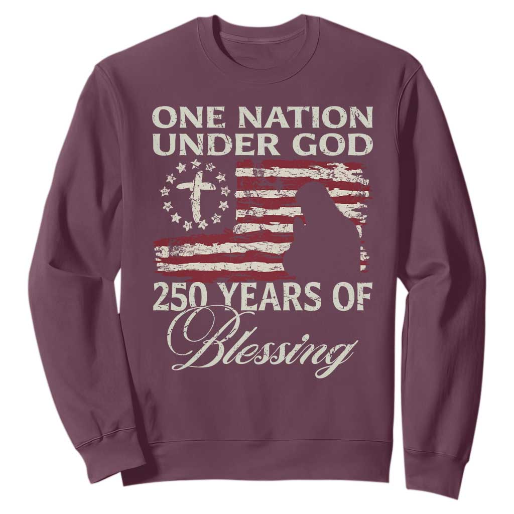 250th Anniversary USA Sweatshirt One Nation Under God 250 Years Of Blessing TS14 Maroon Print Your Wear