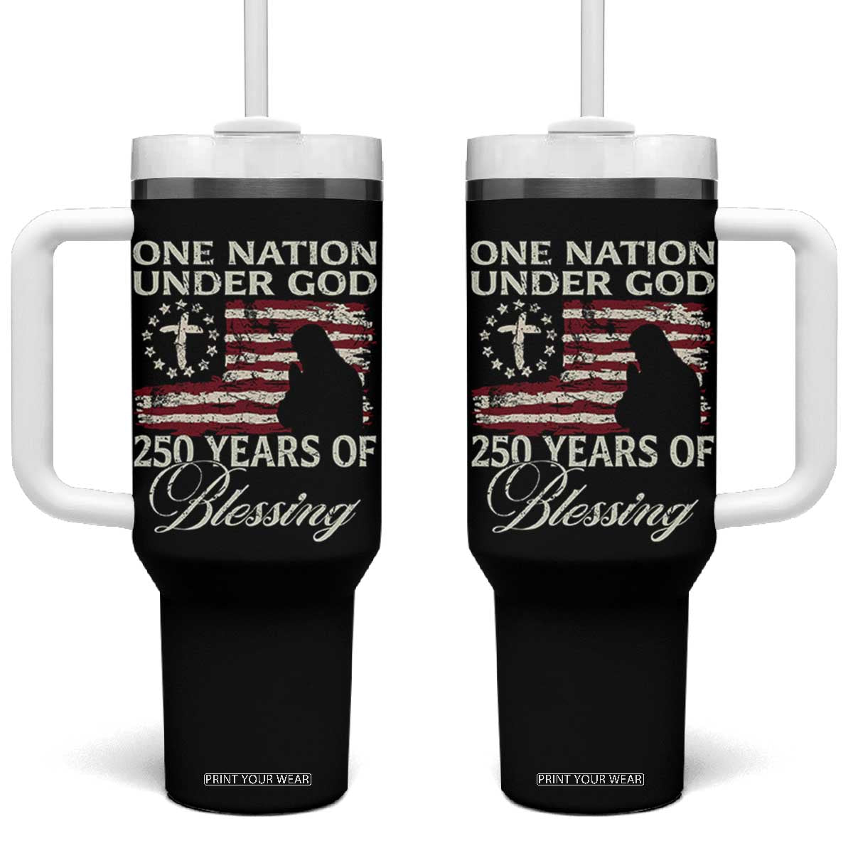 250th Anniversary USA Tumbler With Handle One Nation Under God 250 Years Of Blessing TS14 One Size: 40 oz Black Print Your Wear
