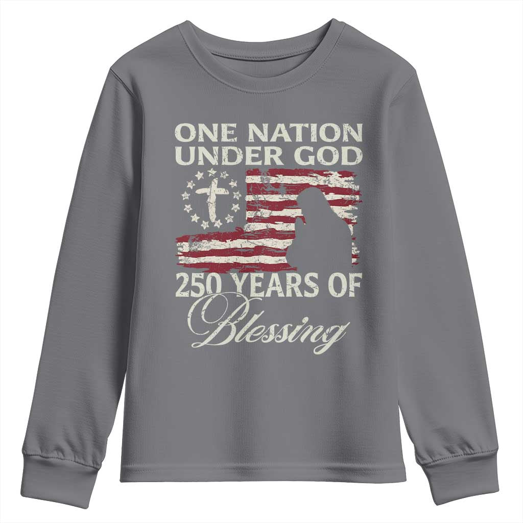250th Anniversary USA Youth Sweatshirt One Nation Under God 250 Years Of Blessing TS14 Charcoal Print Your Wear