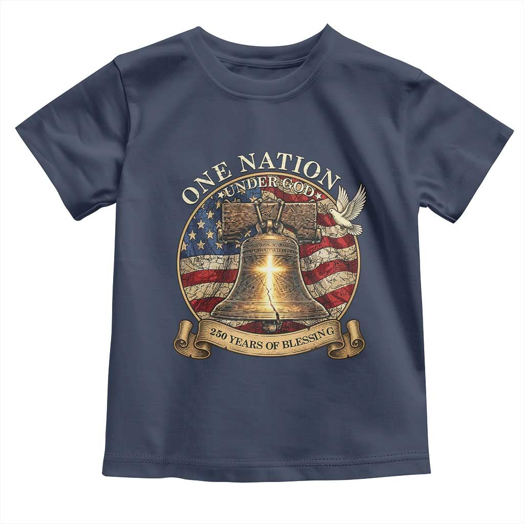 One Nation Under God 250 Years Of Blessing Toddler T Shirt Christian Cross Bald Eagle 4th of July TS14 Navy Print Your Wear