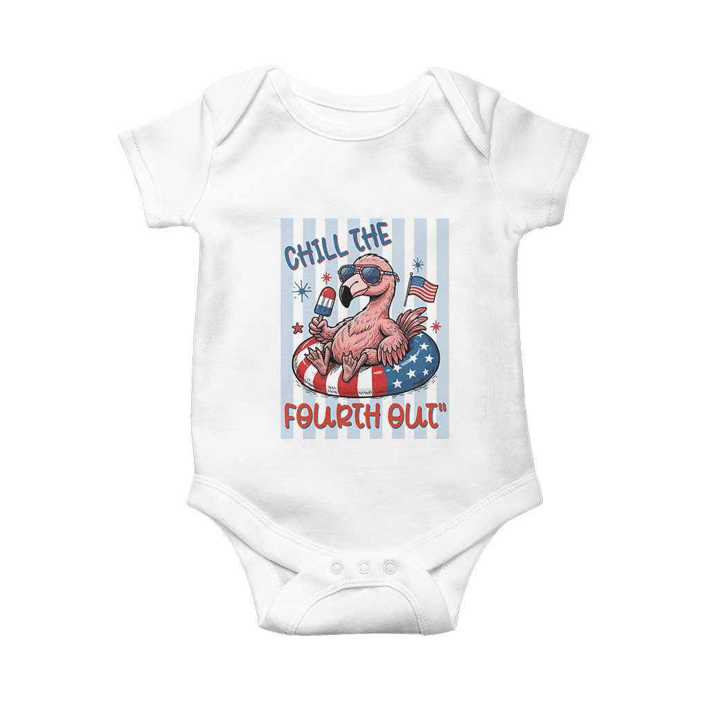 Chill The Fourth Out Baby Onesie Flamerica Flamingo 4th Of July TS14 White Print Your Wear