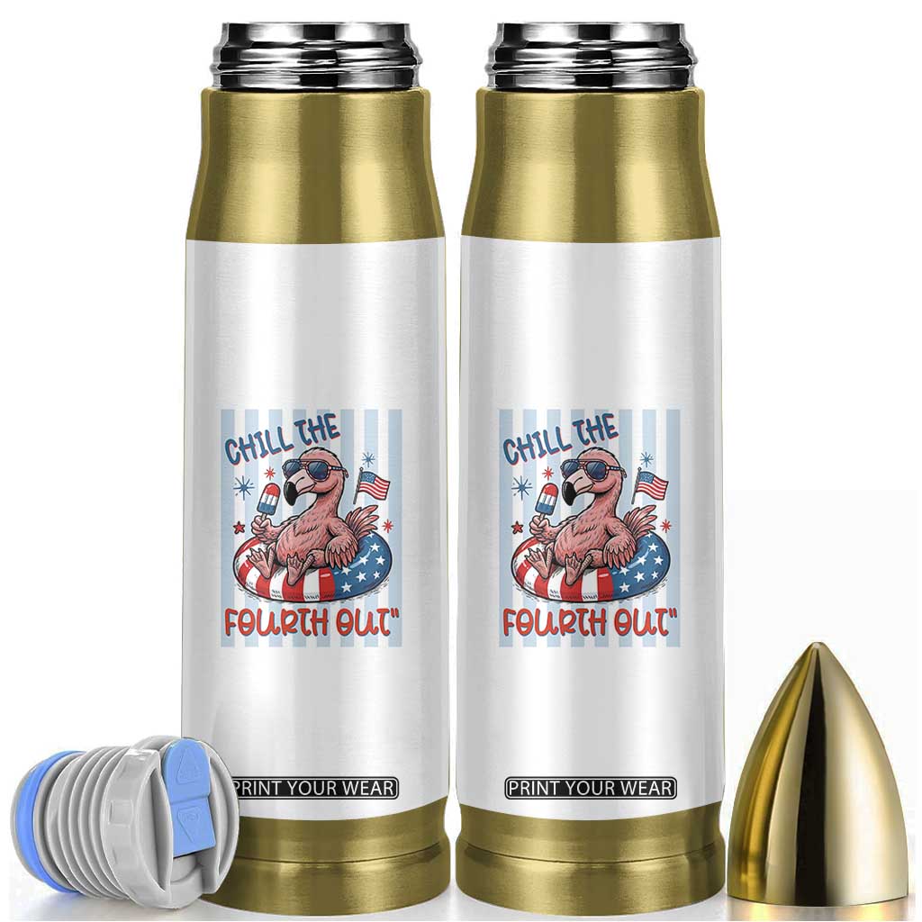 Chill The Fourth Out Bullet Tumbler Flamerica Flamingo 4th Of July TS14 White Print Your Wear