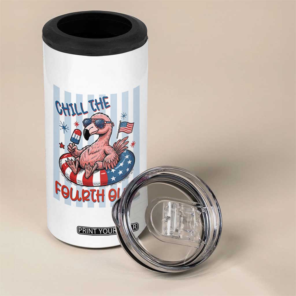 Chill The Fourth Out 4 in 1 Can Cooler Tumbler Flamerica Flamingo 4th Of July TS14 Print Your Wear