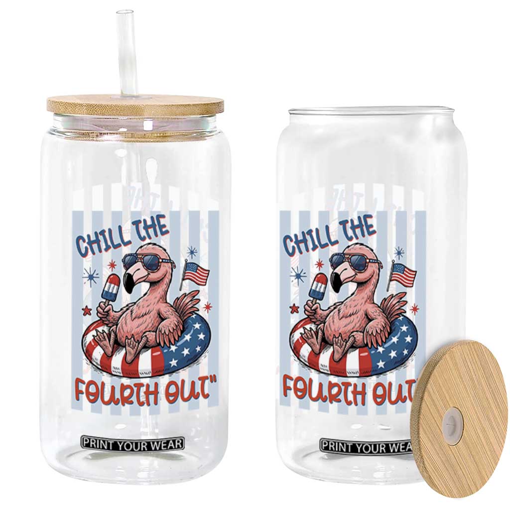 Chill The Fourth Out Glass Can Flamerica Flamingo 4th Of July