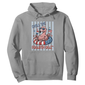 Chill The Fourth Out Hoodie Flamerica Flamingo 4th Of July