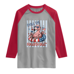 Chill The Fourth Out Raglan Shirt Flamerica Flamingo 4th Of July