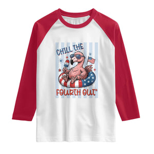 Chill The Fourth Out Raglan Shirt Flamerica Flamingo 4th Of July