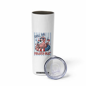 Chill The Fourth Out Skinny Tumbler Flamerica Flamingo 4th Of July