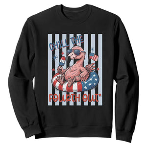 Chill The Fourth Out Sweatshirt Flamerica Flamingo 4th Of July