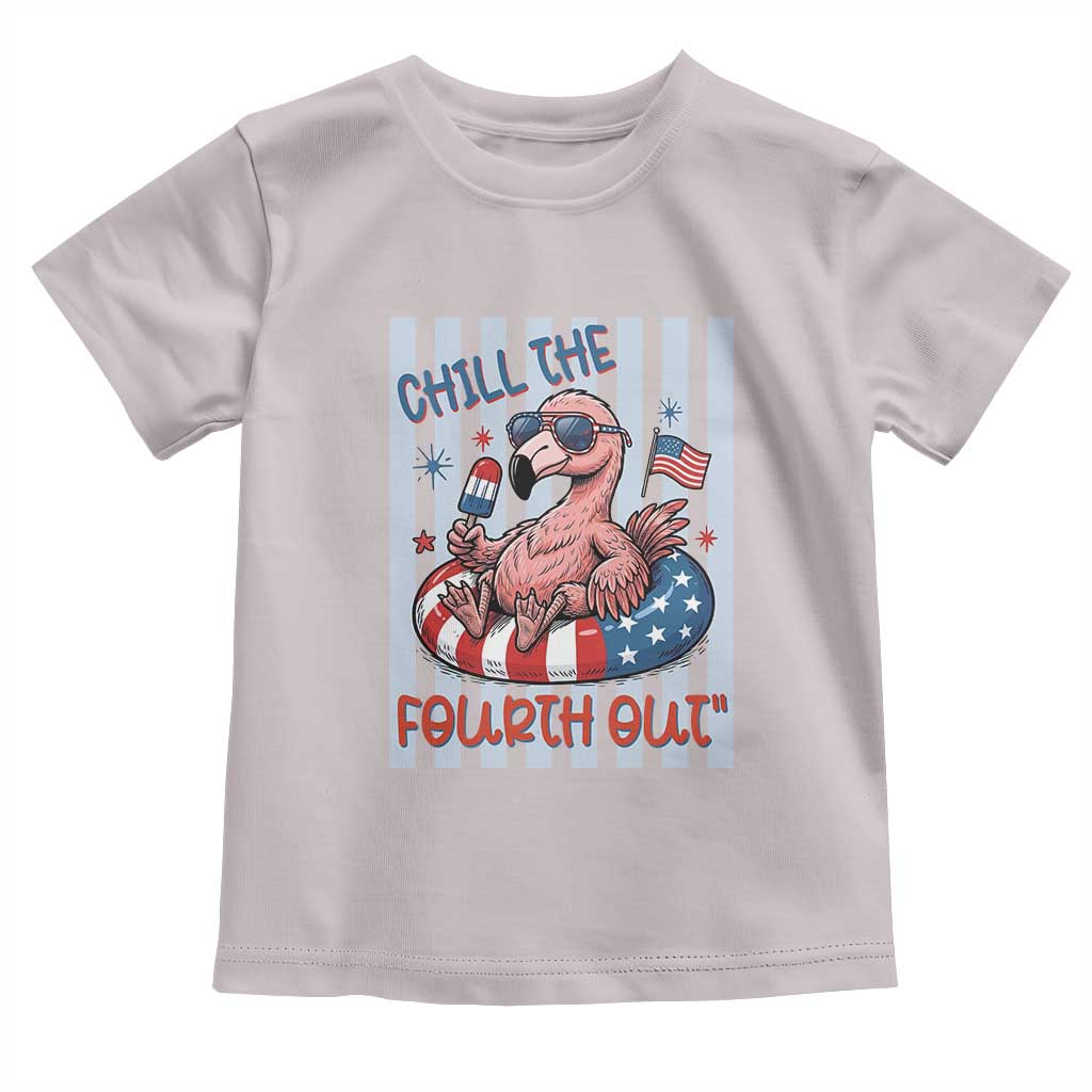 Chill The Fourth Out Toddler T Shirt Flamerica Flamingo 4th Of July