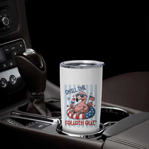 Chill The Fourth Out Tumbler Cup Flamerica Flamingo 4th Of July