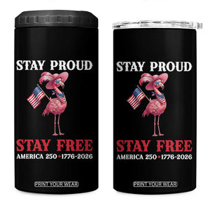 250 Years Anniversary 4 in 1 Can Cooler Tumbler Flamingo 4Th Of July Patriotic USA Independence Flamerica