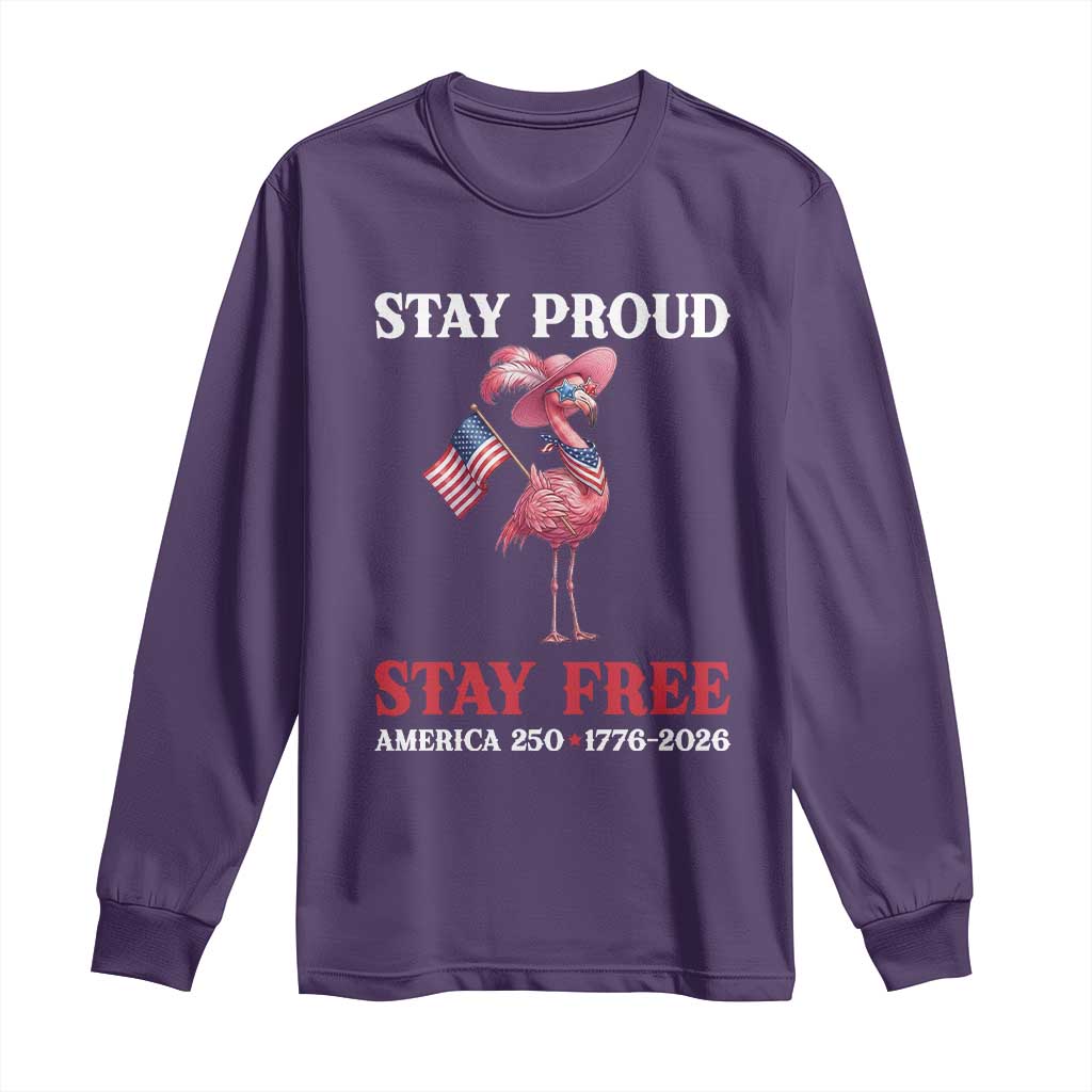 250 Years Anniversary Long Sleeve Shirt Flamingo 4Th Of July Patriotic USA Independence Flamerica