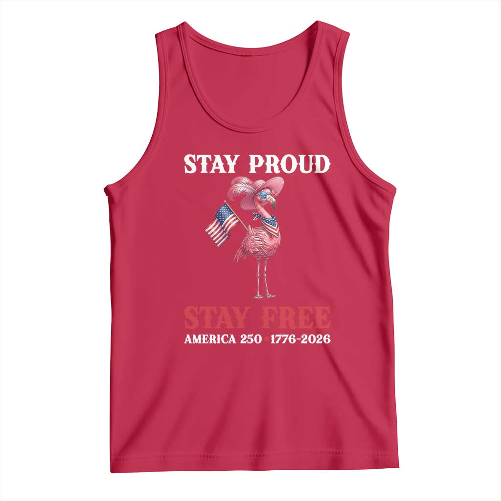 250 Years Anniversary Tank Top Flamingo 4Th Of July Patriotic USA Independence Flamerica TS14 Red Print Your Wear