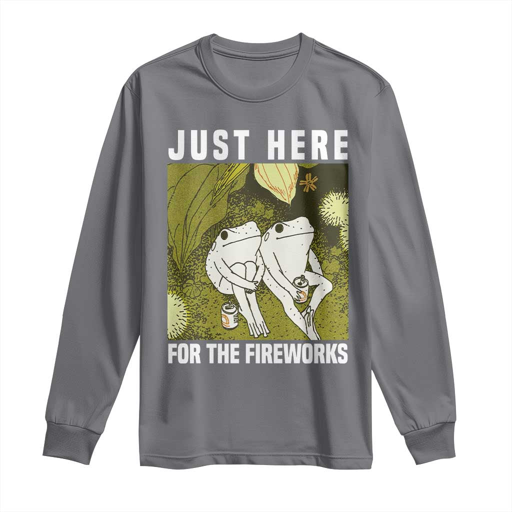 Funny Frog 4th of July Long Sleeve Shirt Just Here For The Fireworks TS14 Charcoal Print Your Wear