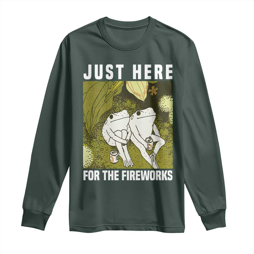 Funny Frog 4th of July Long Sleeve Shirt Just Here For The Fireworks TS14 Dark Forest Green Print Your Wear