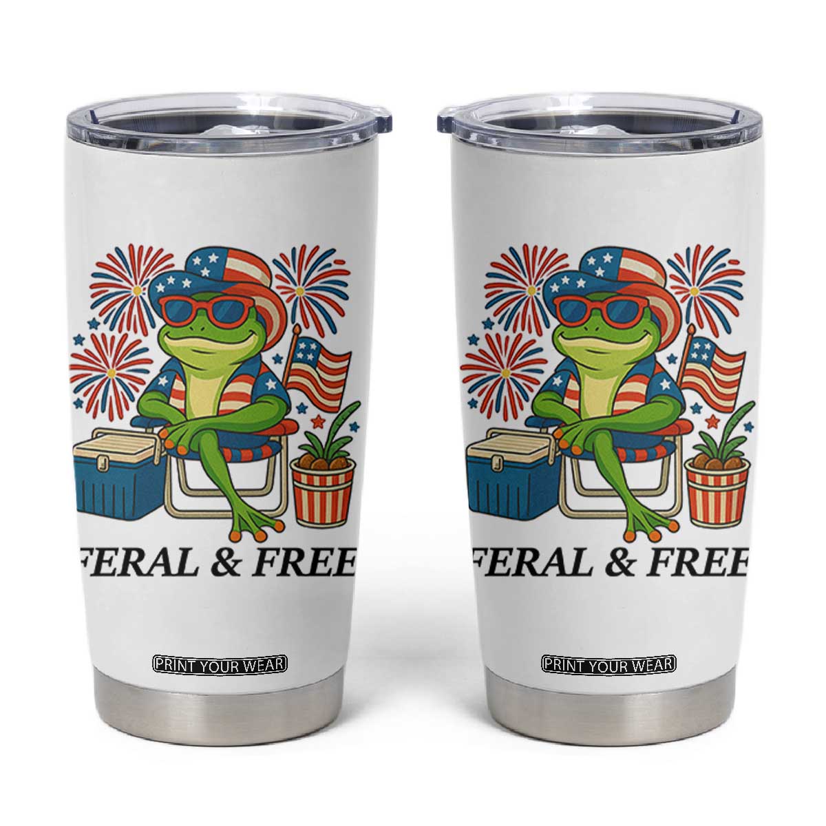 Feral & Free Tumbler Cup Funny 4th of July Patriotic Frog Lovers TS14 White Print Your Wear
