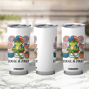 Feral & Free Tumbler Cup Funny 4th of July Patriotic Frog Lovers TS14 Print Your Wear