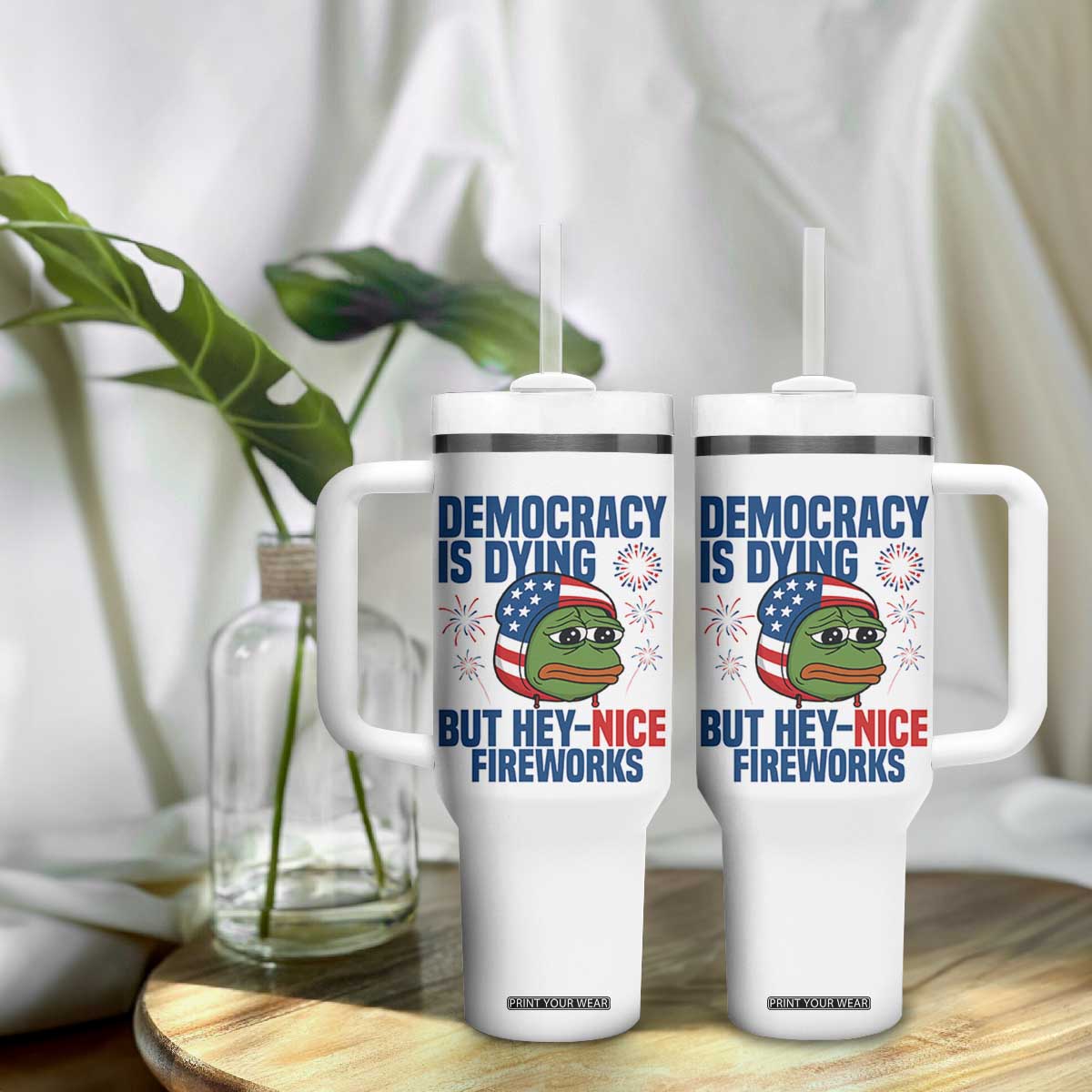 Funny Frog Meme 4th of July Tumbler With Handle 4th of Luly Democrary Is Dying But Hey Nice Fireworks TS14 Print Your Wear