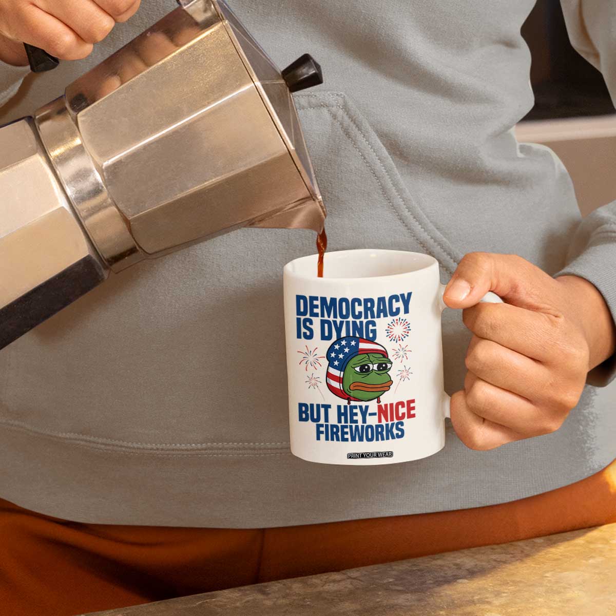 Funny Frog Meme 4th of July Coffee Mug 4th of Luly Democrary Is Dying But Hey Nice Fireworks TS14 Print Your Wear
