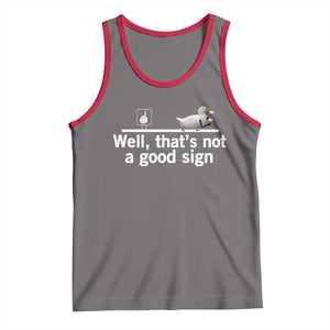 Well Thats Not A Good Sign Tank Top Funny Sarcastic Duck Bad Humor TS14 Deep Heather Red Print Your Wear