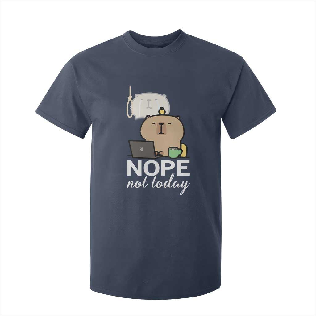 Nope Not Today T Shirt For Kid Funny Lazy Capybara Meme TS14 Navy Print Your Wear
