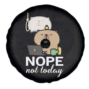 Nope Not Today Spare Tire Cover Funny Lazy Capybara Meme TS14 Print Your Wear