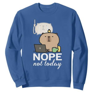 Nope Not Today Sweatshirt Funny Lazy Capybara Meme TS14 Royal Blue Print Your Wear