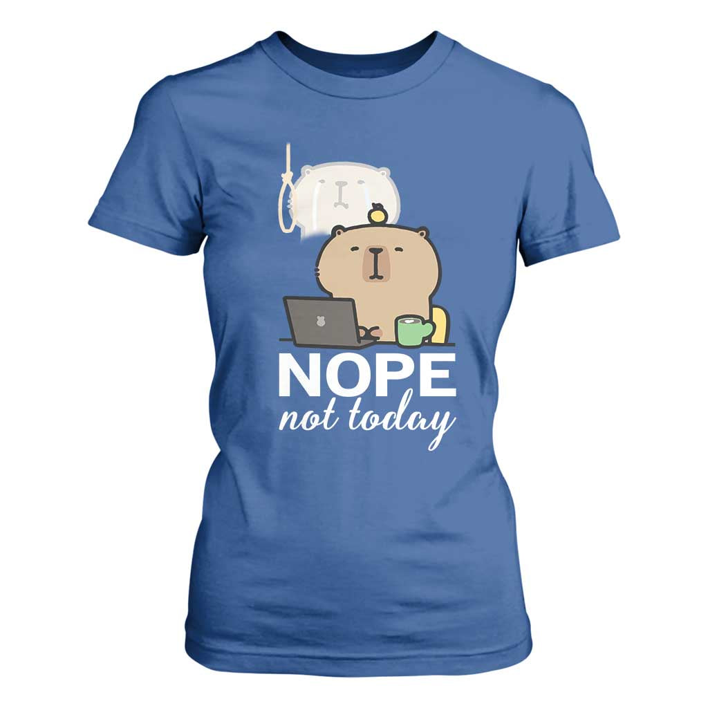Nope Not Today T Shirt For Women Funny Lazy Capybara Meme TS14 Royal Blue Print Your Wear