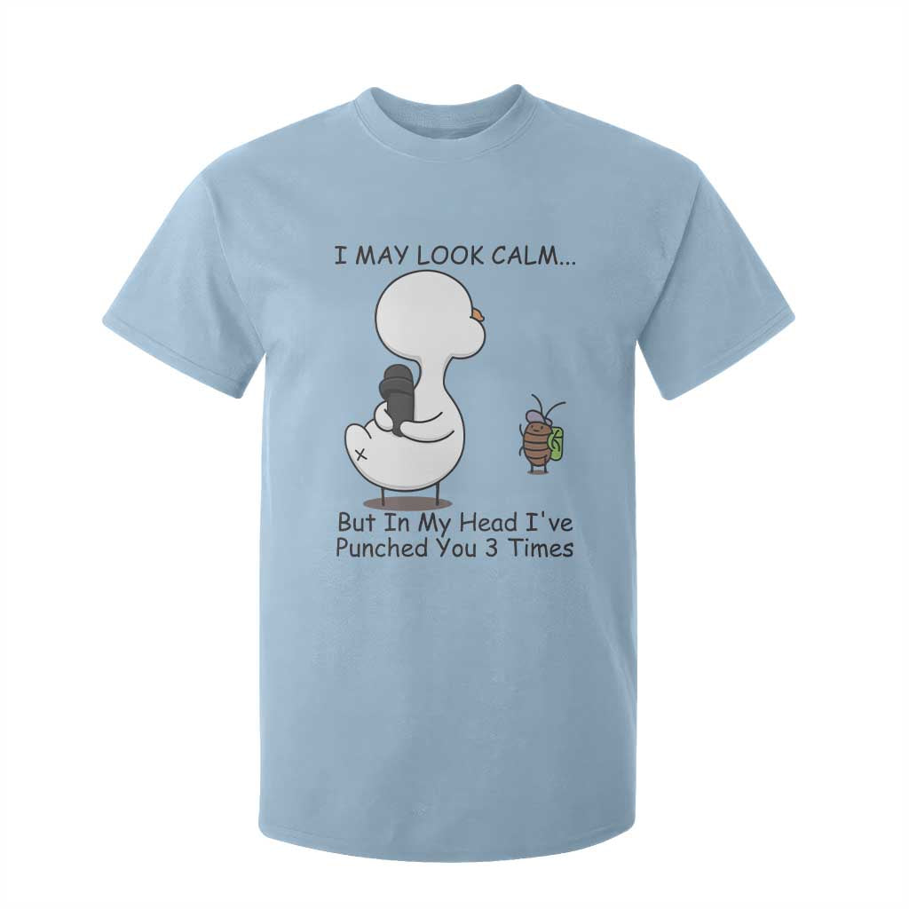 In My Head I Have Pecked You 3 Times T Shirt For Kid Funny Duck Sarcastic Farm Humor TS14 Light Blue Print Your Wear