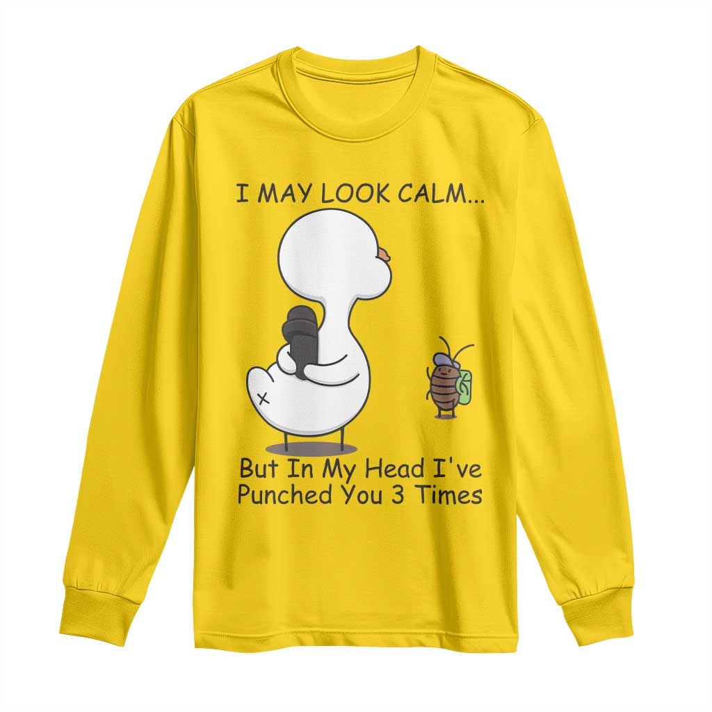 In My Head I Have Pecked You 3 Times Long Sleeve Shirt Funny Duck Sarcastic Farm Humor TS14 Daisy Print Your Wear