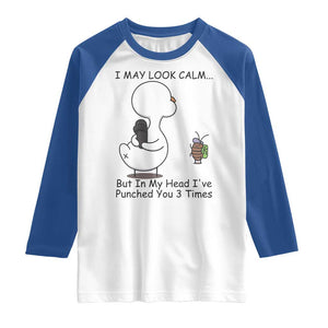 In My Head I Have Pecked You 3 Times Raglan Shirt Funny Duck Sarcastic Farm Humor TS14 White Royal Print Your Wear