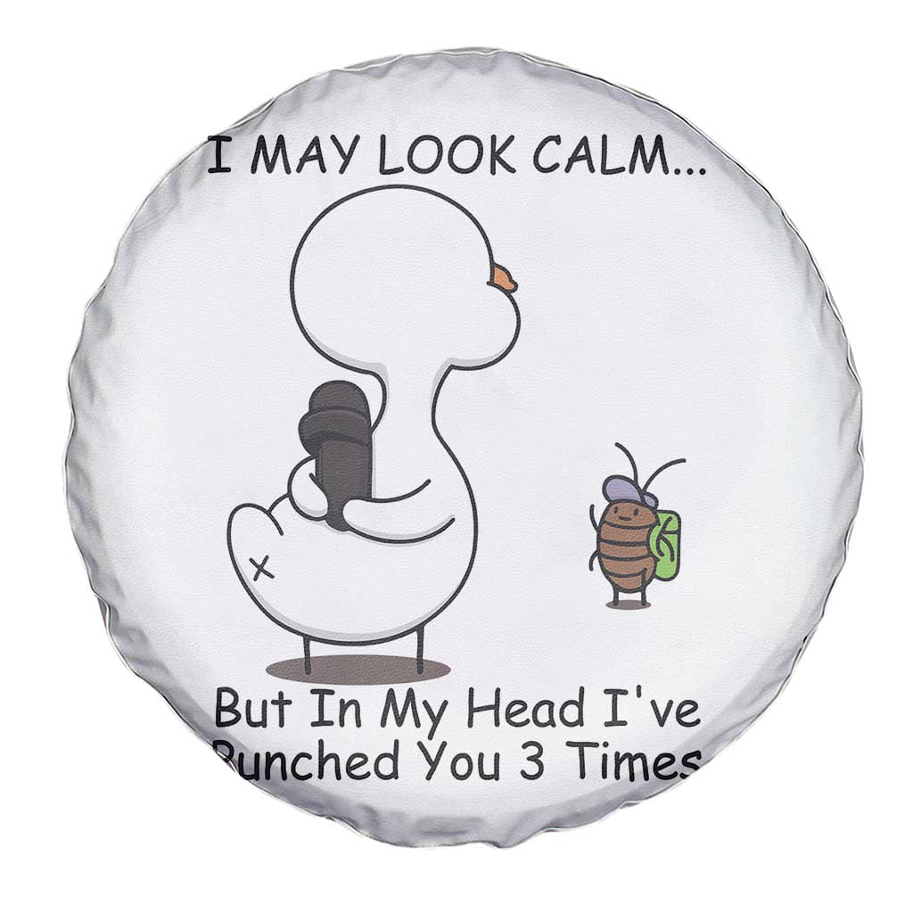 In My Head I Have Pecked You 3 Times Spare Tire Cover Funny Duck Sarcastic Farm Humor TS14 Print Your Wear