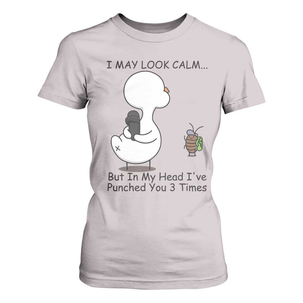 In My Head I Have Pecked You 3 Times T Shirt For Women Funny Duck Sarcastic Farm Humor TS14 Ice Gray Print Your Wear
