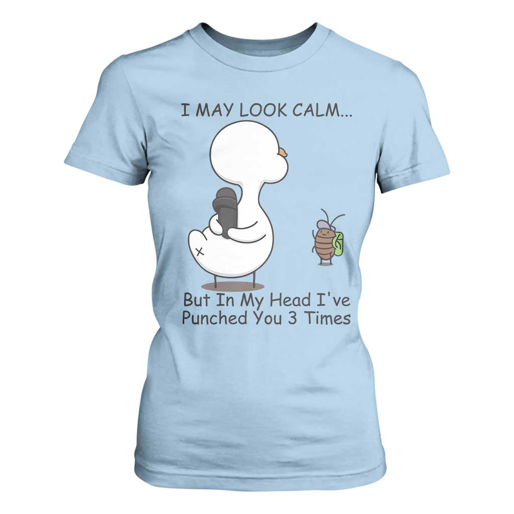 In My Head I Have Pecked You 3 Times T Shirt For Women Funny Duck Sarcastic Farm Humor TS14 Light Blue Print Your Wear