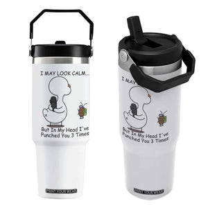 In My Head I Have Pecked You 3 Times Flip Straw Tumbler Funny Duck Sarcastic Farm Humor TS14 One Size: 30 oz White Print Your Wear