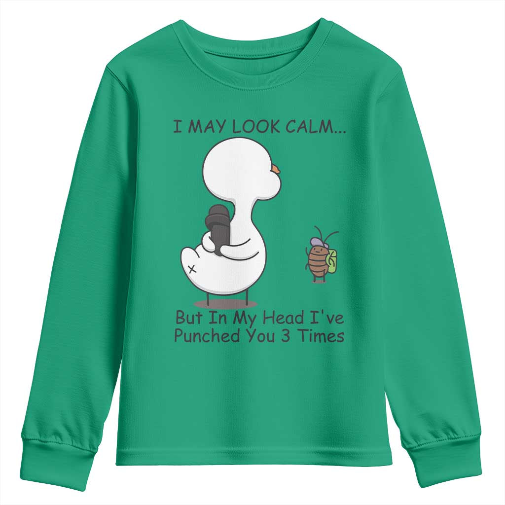 In My Head I Have Pecked You 3 Times Youth Sweatshirt Funny Duck Sarcastic Farm Humor TS14 Irish Green Print Your Wear