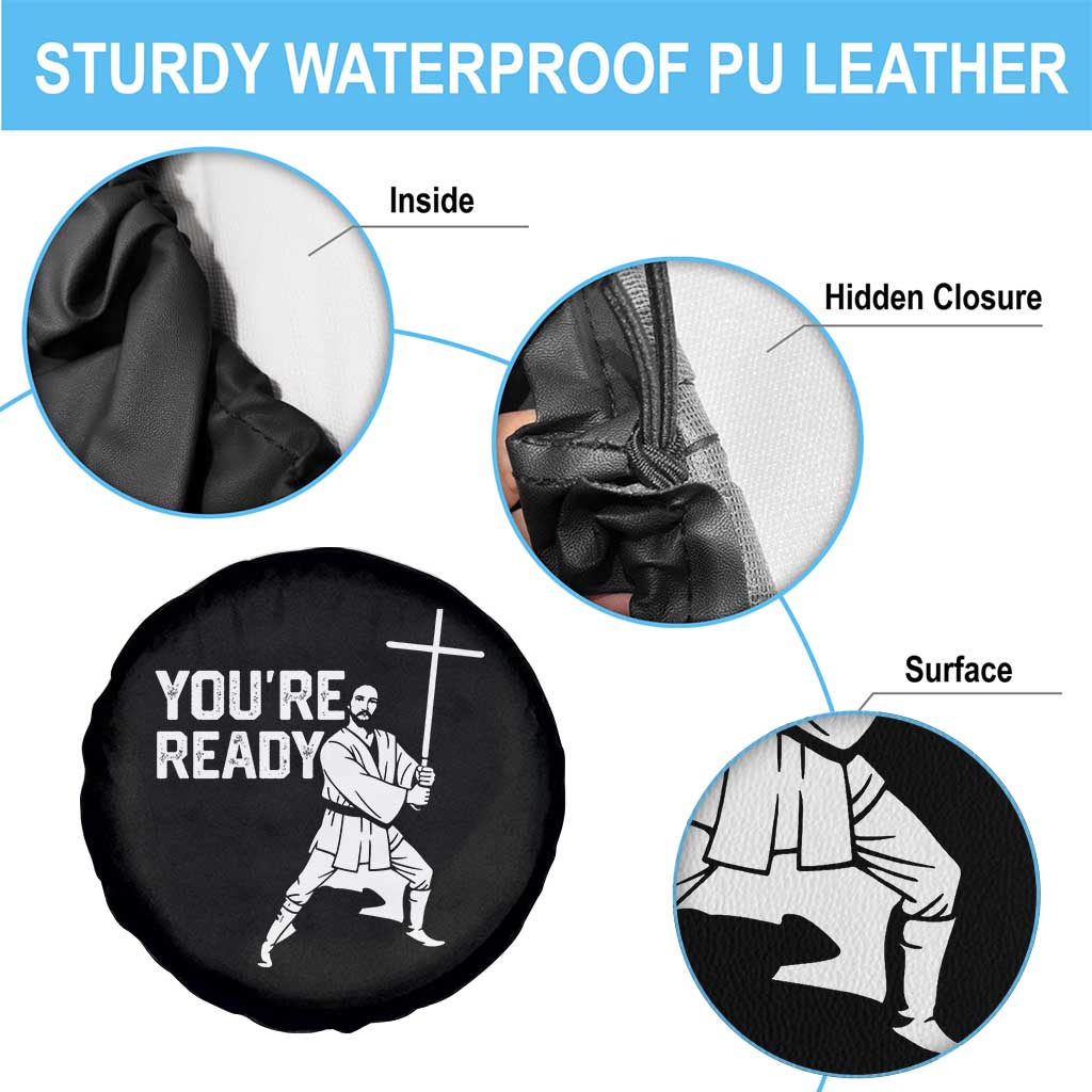 Funny Jesus Christian Meme Spare Tire Cover You Are Ready TS14 Print Your Wear