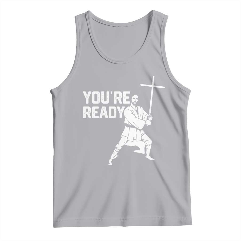 Funny Jesus Christian Meme Tank Top You Are Ready TS14 Athletic Heather Print Your Wear
