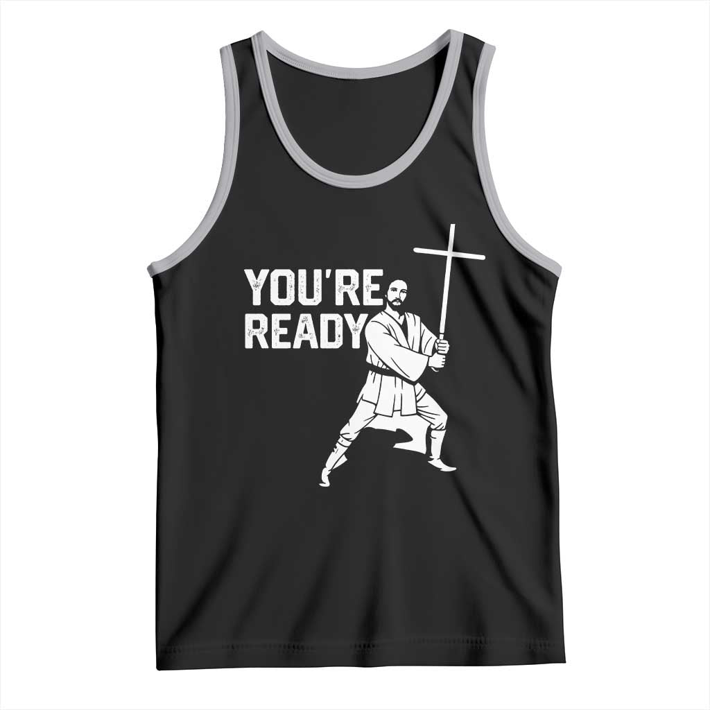 Funny Jesus Christian Meme Tank Top You Are Ready TS14 Black Athletic Heather Print Your Wear