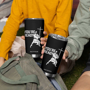 Funny Jesus Christian Meme Tumbler Cup You Are Ready TS14 Print Your Wear