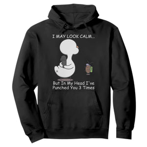 Duck Sarcastic Farm Hoodie In My Head I Have Pecked You 3 Times TS14 Black Print Your Wear