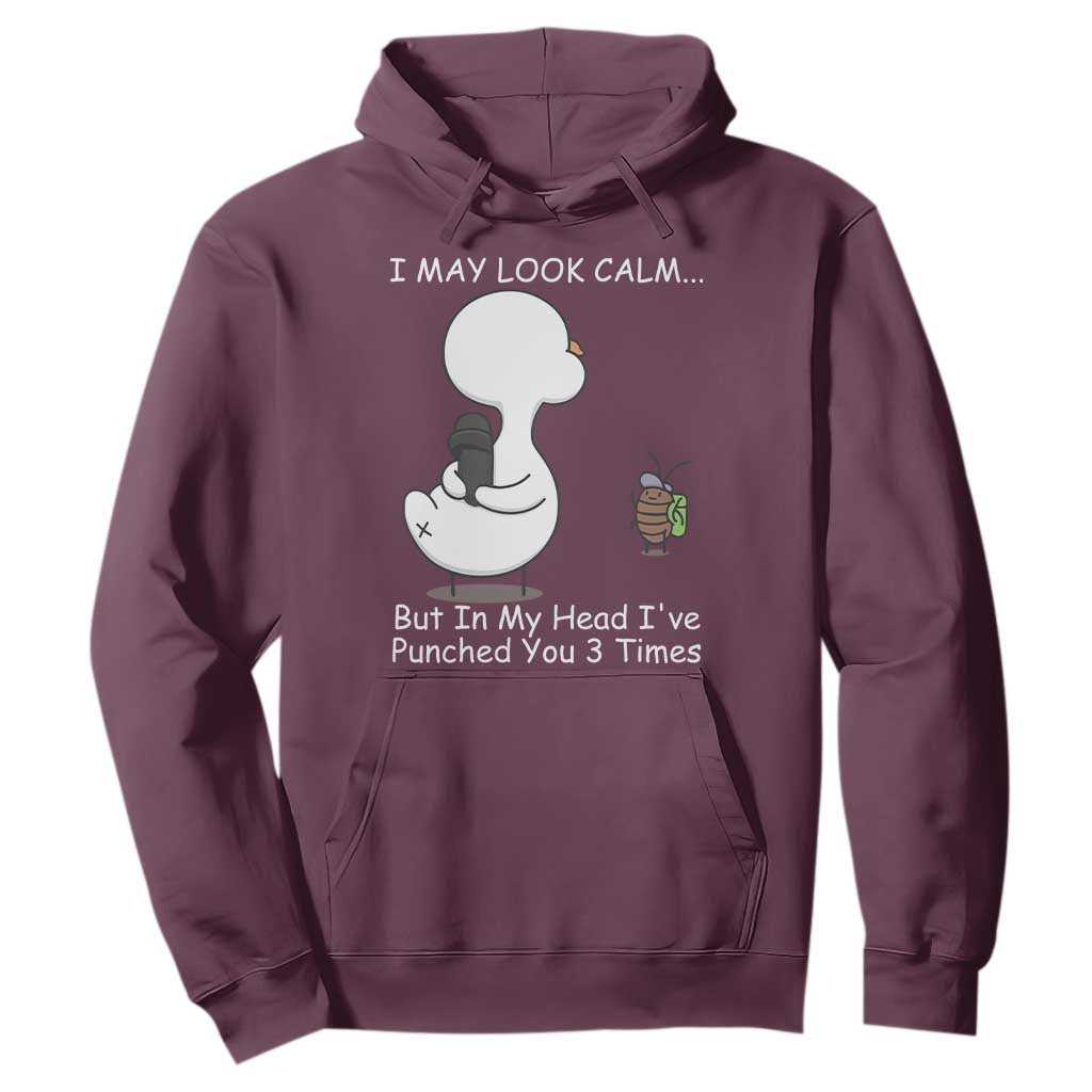 Duck Sarcastic Farm Hoodie In My Head I Have Pecked You 3 Times TS14 Maroon Print Your Wear